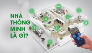 Nhà thông minh là gì? Nhà thông minh Miền Bắc